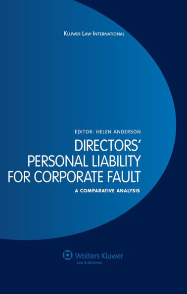 Directors' Personal Liability for Corporate Fault: A Comparative Analysis