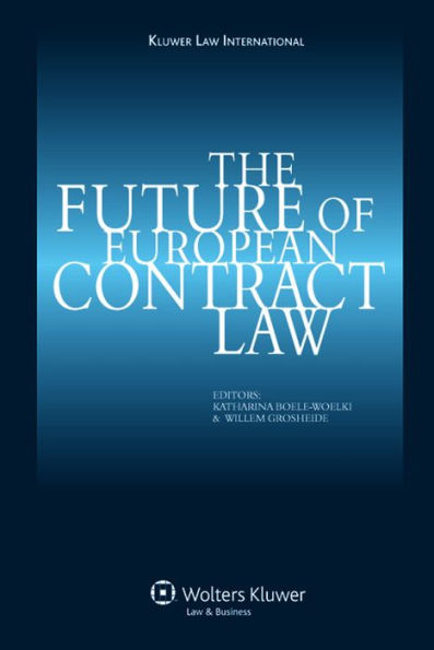 The Future of European Contract Law