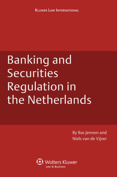 Banking and Securities Regulation in the Netherlands