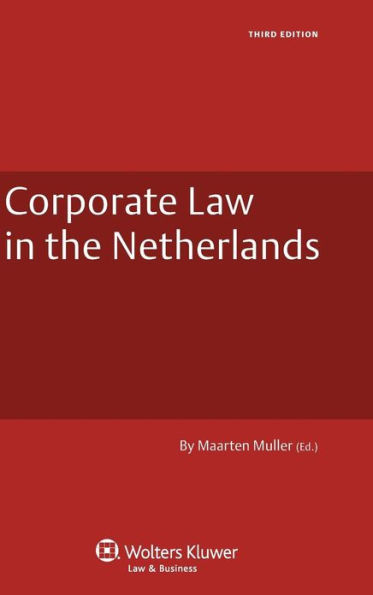 Corporate Law in the Netherlands / Edition 3