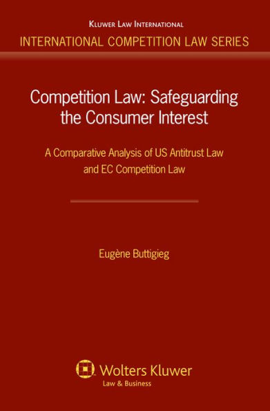 Competition Law: A Comparative Analysis of US Antitrust Law and EC Competition Law