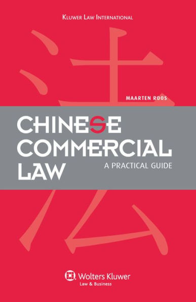 Chinese Commercial Law: A Practical Guide