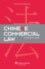 Chinese Commercial Law: A Practical Guide