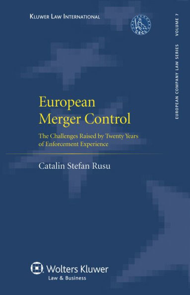 European Merger Control: The Challenges Raised by Twenty Years of Enforcement Experience