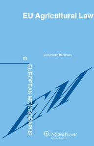 Title: EU Agricultural Law, Author: Jens Hartig Danielsen