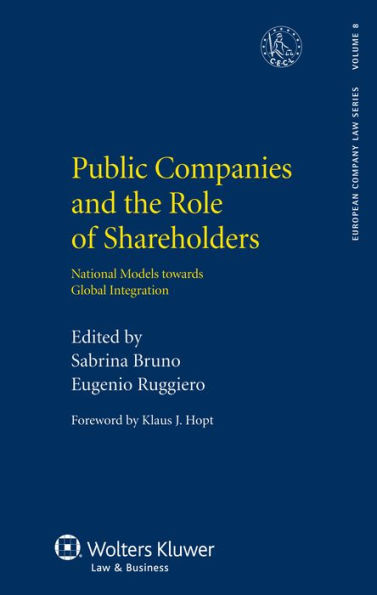 Public Companies and the Role of Shareholders: National Models towards Global Integration