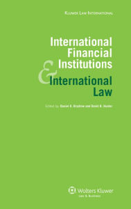 Title: International Financial Institutions and International Law, Author: Daniel D. Bradlow