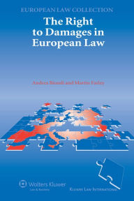 Title: The Right to Damages in European Law, Author: Andrea Biondi