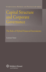 Title: Capital Structure and Corporate Governance: The Role of Hybrid Financial Instruments, Author: Lorenzo Sasso