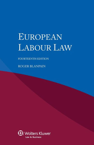 European Labour Law / Edition 14