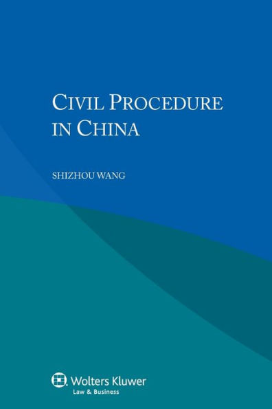 Civil Procedure in China