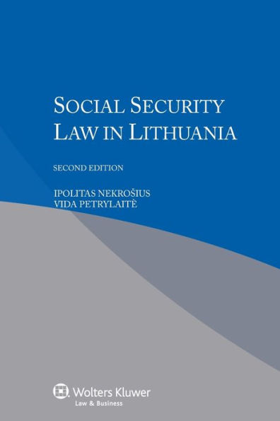 Social Security Law in Lithuania / Edition 2