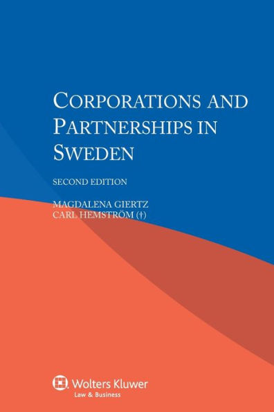 Corporations and Partnerships in Sweden / Edition 2