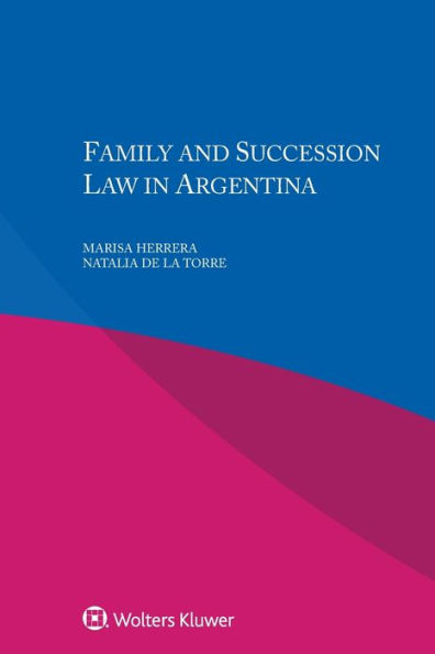 Family and Succession Law in Argentina