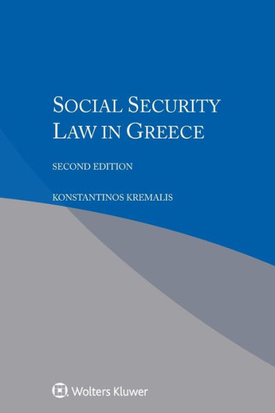 Social Security Law in Greece / Edition 2
