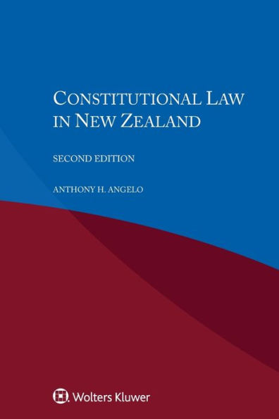 Constitutional Law in New Zealand / Edition 2