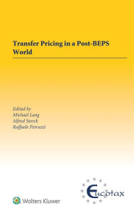 Title: Transfer Pricing in a Post-BEPS World, Author: Michael Lang