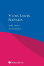 Media Law in Slovakia / Edition 3