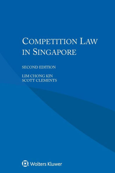 Competition Law in Singapore / Edition 2