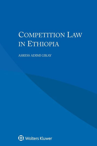 Competition Law in Ethiopia