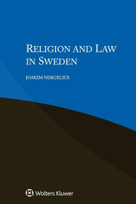 Title: Religion and Law in Sweden, Author: Joakim Nergelius