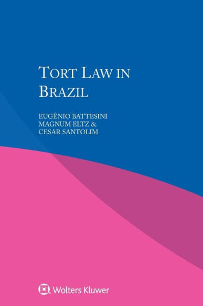 Tort Law in Brazil