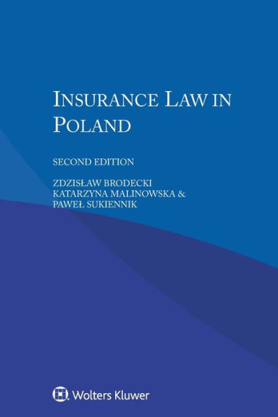 Insurance Law in Poland, / Edition 2