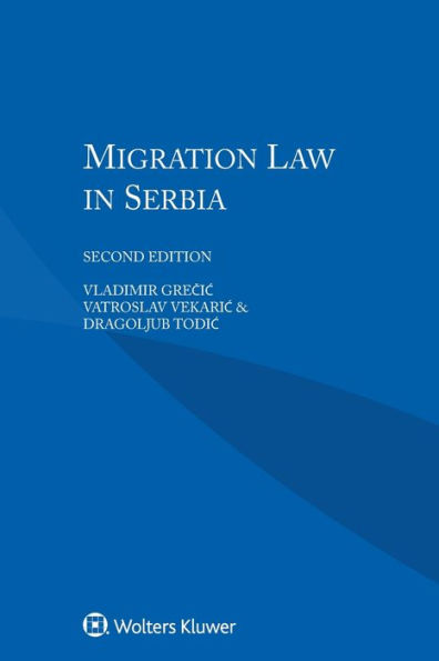 Migration Law in Serbia / Edition 2