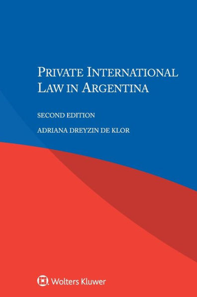 Private International Law in Argentina / Edition 2