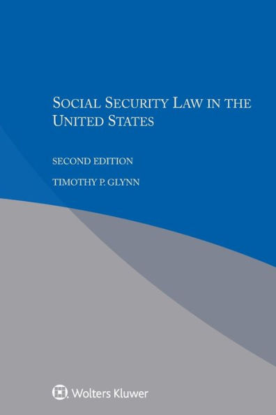 Social Security Law in the United States / Edition 2