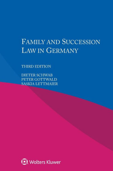 Family and Succession Law in Germany / Edition 3