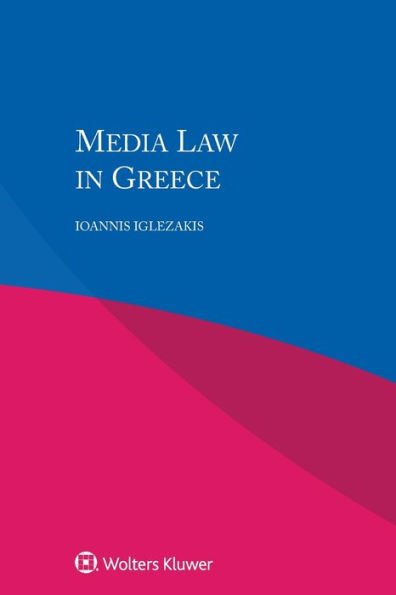 Media Law in Greece / Edition 2