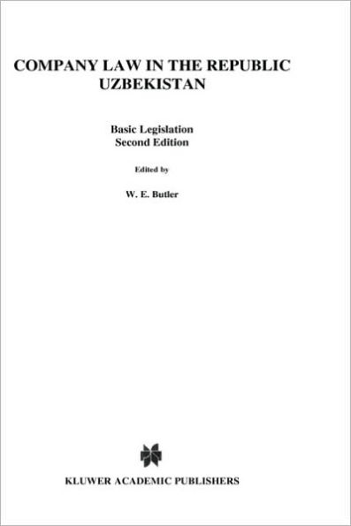 Company Law In The Republic Of Uzbekistan / Edition 2