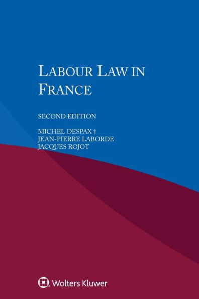 Labour Law in France / Edition 2