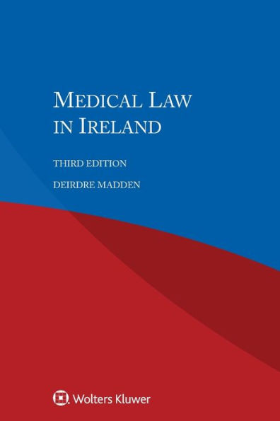 Medical Law in Ireland / Edition 3