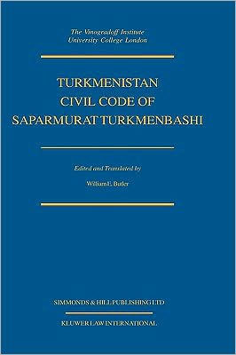 Turkmenistan Civil Code of Saparmurat Turkmenbashi