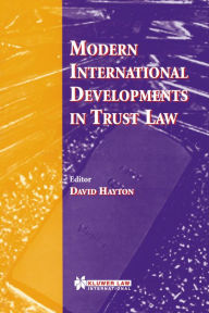 Title: Modern International Developments in Trust Law, Author: David J. Hayton