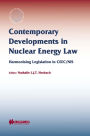 Contemporary Developments in Nuclear Energy Law: Harmonising Legislation in CEEC/NIS