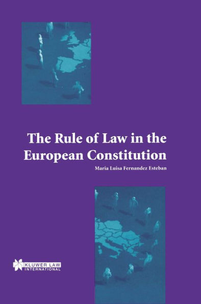 The Rule of Law in the European Constitution