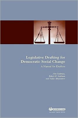 Legislative Drafting for Democratic Social Change: A Manual for Drafters