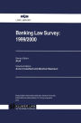 Banking Law Survey: 1999/2000: 1999/2000