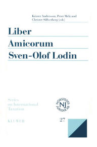 Title: Liber Amicorum Sven-Olof Lodin: Modern Issues in the Law of International Taxation, Author: Krister Andersson