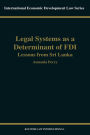 Legal Systems as a Determinant of Foreign Direct Investment: Lessons from Sri Lanka