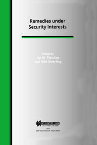 Title: Remedies under Security Interests, Author: Ian M. Fletcher