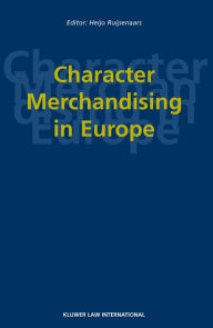 Title: Character Merchandising in Europe, Author: Heijo Ruijsenaars