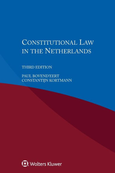 Constitutional Law in the Netherlands / Edition 3