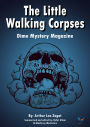 The Little Walking Corpses: Dime Mystery Magazine