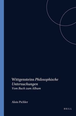 Wittgensteins Philosophische Untersuchungen: Vom Buch zum Album