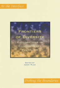 Title: Frontiers of Diversity: Explorations in Contemporary Pluralism, Author: Brill