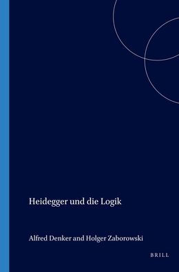 Heidegger und die Logik